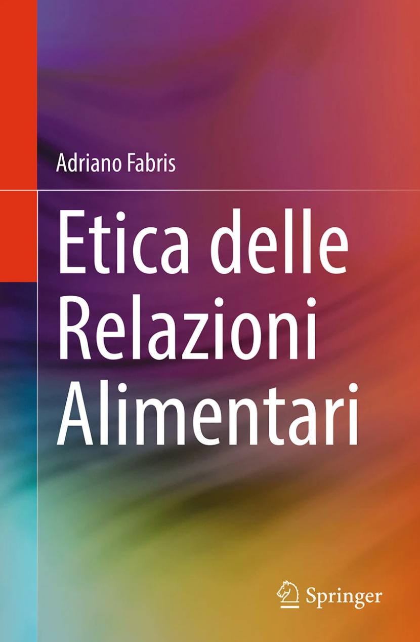 Recensione Etica delle Relazioni Alimentari