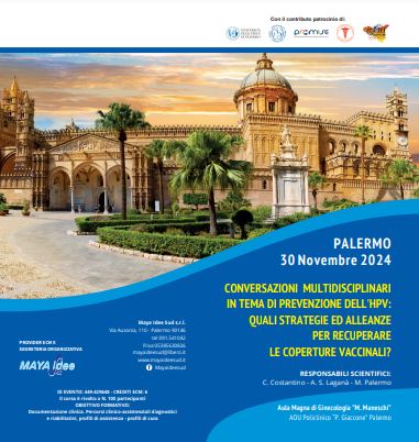 Il 30 novembre a Palermo congresso su “Conversazioni multidisciplinari in tema di prevenzione dell’HPV: quali strategie ed alleanze per recuperare le coperture vaccinali?”