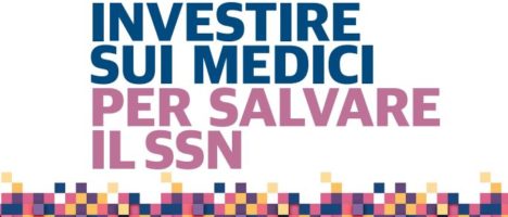 Il 25 gennaio a Roma evento ” Investire sui medici per salvare il SSN”