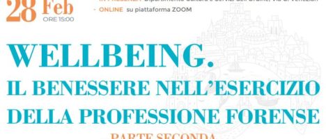 Il 28 febbraio evento a Messina “Wellbeing, il benessere nell’esercizio della professione forense – Parte Seconda”